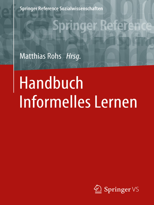 Title details for Handbuch Informelles Lernen by Matthias Rohs - Available